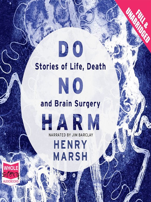 Title details for Do No Harm by Henry Marsh - Wait list